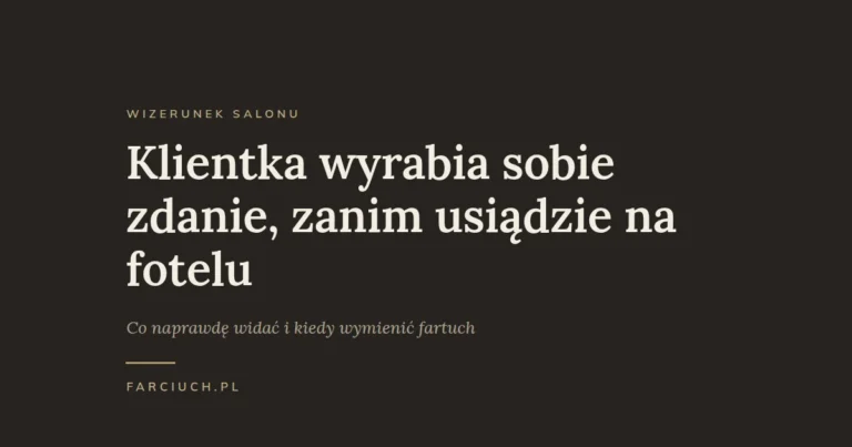 Grafika do wpisu o wizerunku salonu: klientka wyrabia sobie zdanie, zanim usiądzie na fotelu